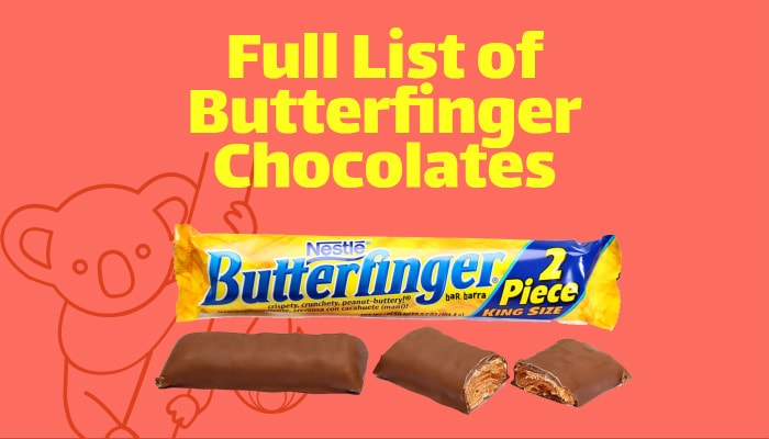 Full List of Butterfinger Chocolates