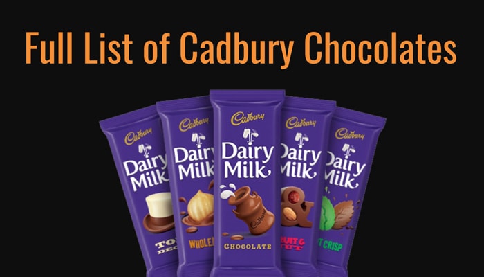 Full List of Cadbury Chocolates