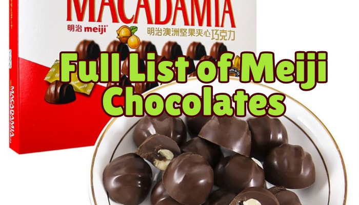 Full List of Meiji Chocolates