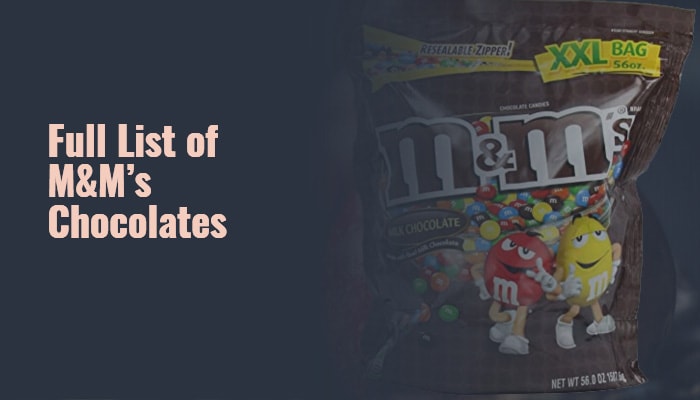 Full List of M&M's Chocolates