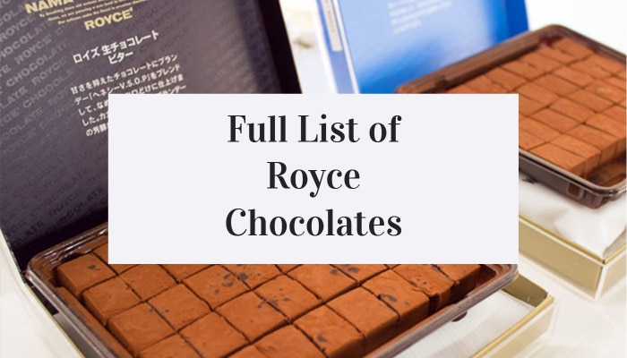 Full List of Royce Chocolates