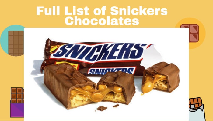 Full List of Snickers Chocolates