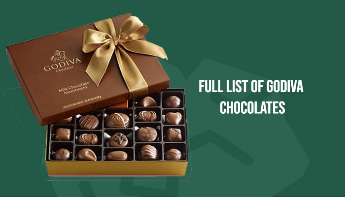 Full List of Godiva Chocolates